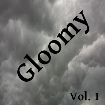 Various Artists - Gloomy, Vol. 1