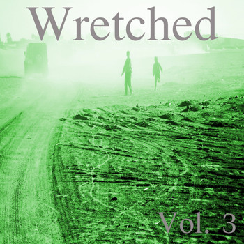 Various Artists - Wretched, Vol. 3