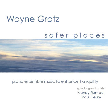 Wayne Gratz - Safer Places
