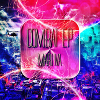 MARI IVA - Combat EP