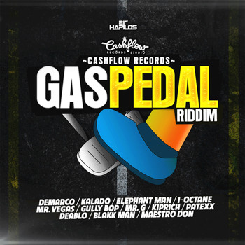 Various Artists - Gas Pedal Riddim