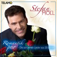 Stefan Moll - Romantik pur- Die schönsten Lieder aus 20 Jahren
