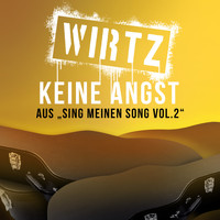 Wirtz - Keine Angst (aus "Sing meinen Song, Vol.2")