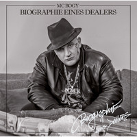 MC Bogy - Biographie eines Dealers (Explicit)