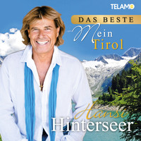 Hansi Hinterseer - Das Beste - Mein Tirol