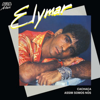 Elymar Santos - Cachaça - Single