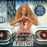 Yanela Brooks - Boleros, Nostalgia y Algo Mas