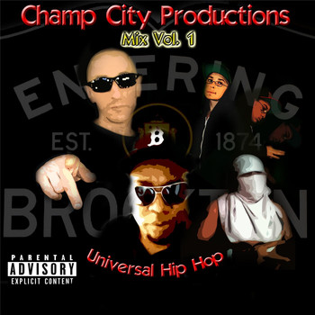 Various Artists - Champ City Productions Mix, Vol. 1 (Universal Hip Hop)