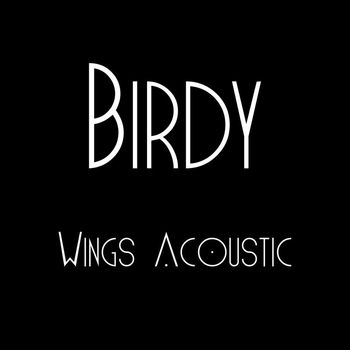Birdy - Wings (Acoustic)