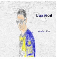 Lux Rod - Asfalto y Cielo