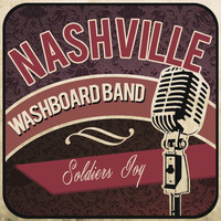 Nashville Washboard Band - Soldiers Joy