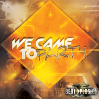 5 Alarm Various Artists - We Came to Party