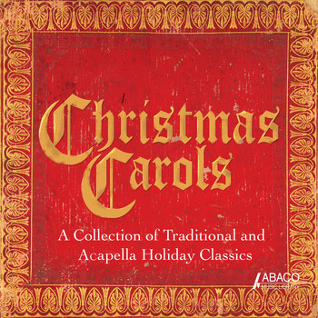 5 Alarm Various Artists - Christmas Carols: A Collection of Traditional and Acapella Holiday Classics