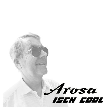 Various Artists - Arosa isch cool
