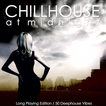 Various Artists - Chillhouse At Midnight
