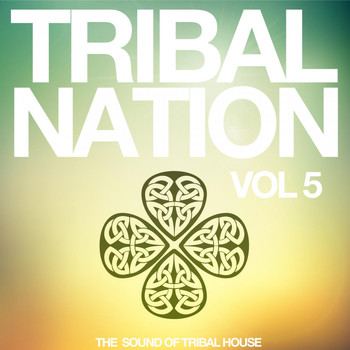 Various Artists - Tribal Nation, Vol. 5 (The Sound of Tribal House)