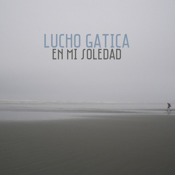 Lucho Gatica - En Mi Soledad