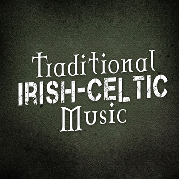 Celtic Moods|Irish Celtic Songs|Irish Folk Music - Traditional Irish-Celtic Music
