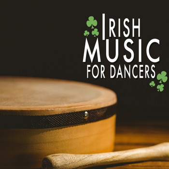 Irish Dancing|Irish Music Duet|The Irish Dancing Music - Irish Music for Dancers