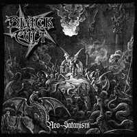 Black Cult - Neo-Satanism
