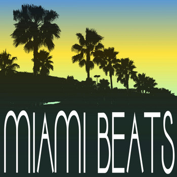 Various Artists - Miami Beats