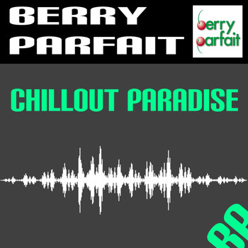 Various Artists - Chillout Paradise