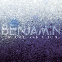 Benjamin - Perfume Variations