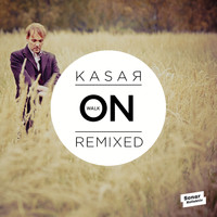 Kasar - Walk On Remixed