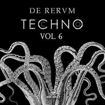 Various Artists - De Rerum Techno, Vol. 6 (Explicit)