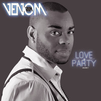 Venom Vnm - Love & Party, Vol. 1