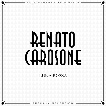 Renato Carosone - Luna Rossa
