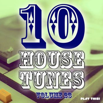 Various Artists - 10 House Tunes, Vol. 23
