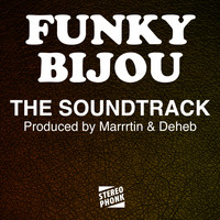 Funky Bijou - The Soundtrack