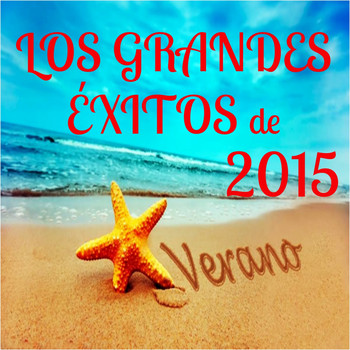 Various Artists - Los Grandes Éxitos De Verano 2015