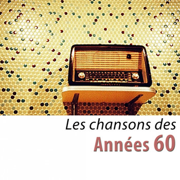 Various Artists - Les chansons des années 60