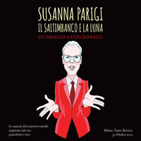 Susanna Parigi - Il saltimbanco e la luna (un omaggio a Enzo Jannacci) (Live)