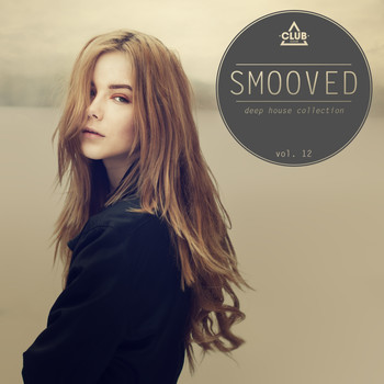 Various Artists - Smooved - Deep House Collection, Vol. 12