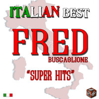 Fred Buscaglione - Italian Best (Super Hits)
