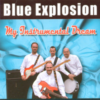 Blue Explosion - My Instrumental Dream