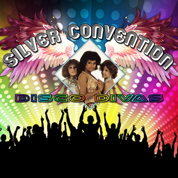Silver Convention - Disco Divas
