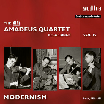 Amadeus Quartet - Modernism (The RIAS Amadeus Quartet Recordings, Vol. IV) (The RIAS Amadeus Quartet Recordings, Vol. IV)