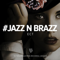 ECT - Jazz 'n' Brazz