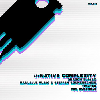 Various Artists - Native Complexity