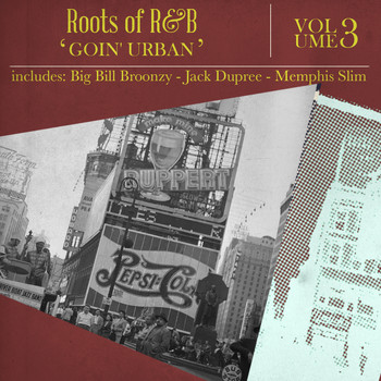 Various Artists - Roots of R & B, Vol. 3 - Goin' Urban
