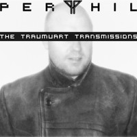 Perthil - The Traumuart Transmissions