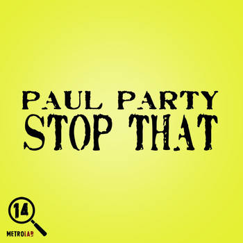 Paul Party - Stop That
