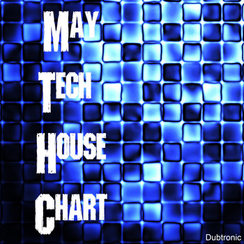 Various Artists - May Tech House Chart