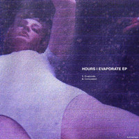 HOURS - Evaporate EP