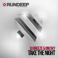 DJ Breeze & Oni Sky - Take the Night