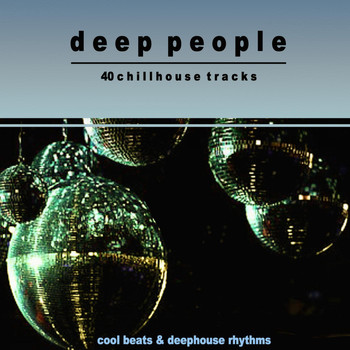 Various Artists - Deep People (Cool Beats & Deephouse Rhythms)